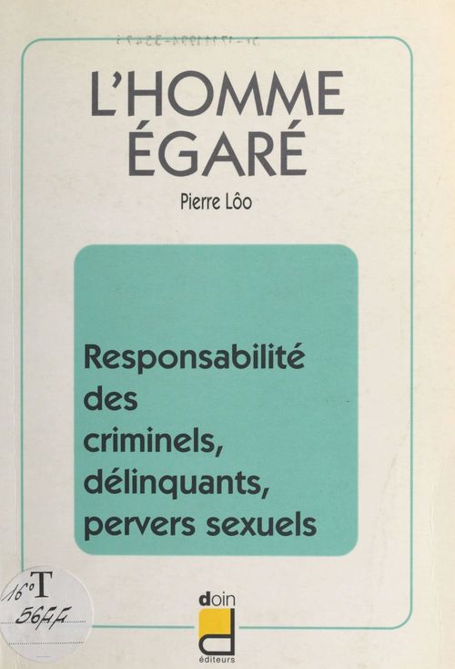 ebook cover of L'homme égaré : responsabilité des criminels, délinquants, pervers sexuels, by Douin