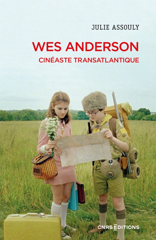 Couverture ebook de Wes Anderson - Cinéaste transatlantique, de Julie Assouly