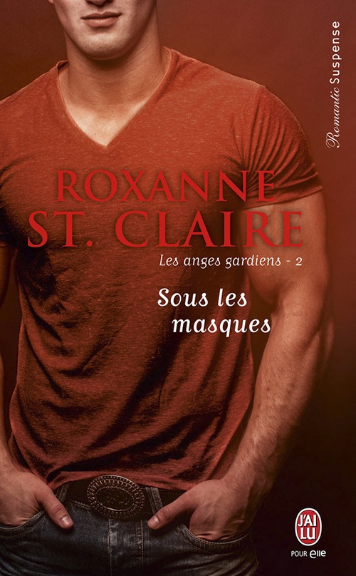 ebook cover of Les anges gardiens (Tome 2) - Sous les masques, by St Claire Roxanne