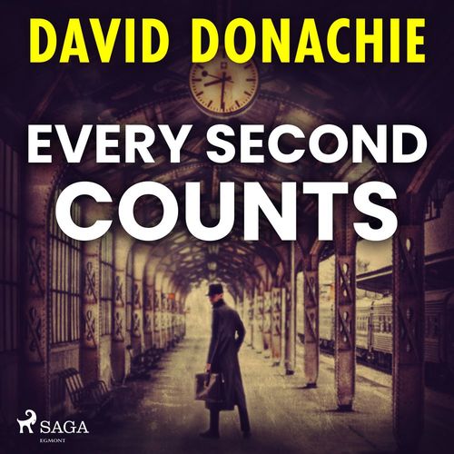 audiobook cover of Every Second Counts, by David Donachie