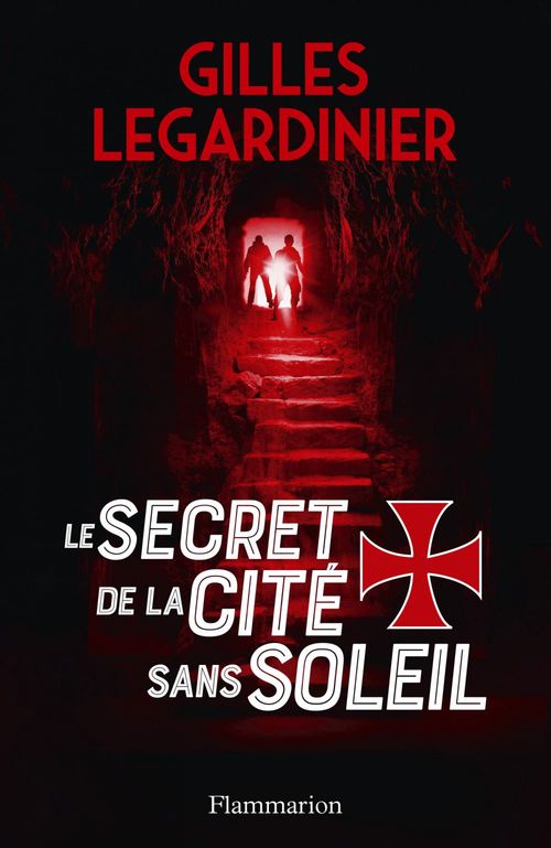 Couverture ebook de Le secret de la cité sans soleil, de Gilles Legardinier