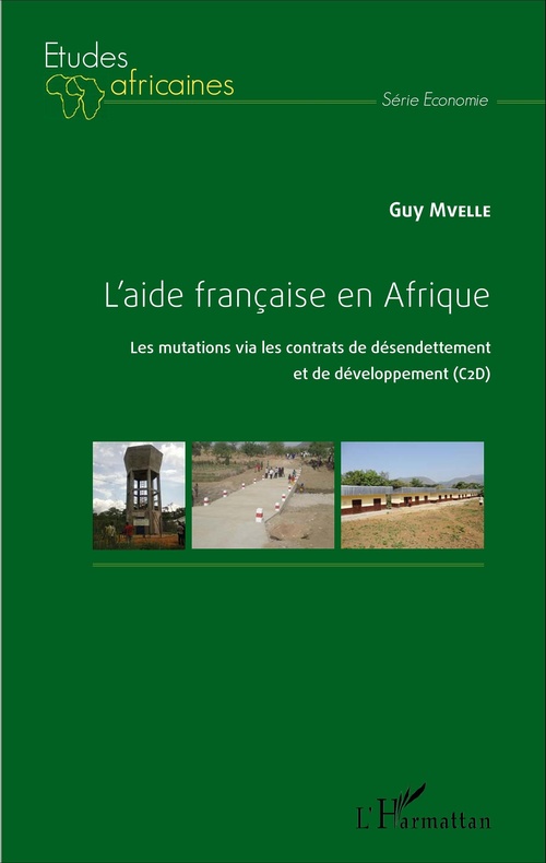 ebook cover of L'aide française en Afrique, by Guy Mvelle
