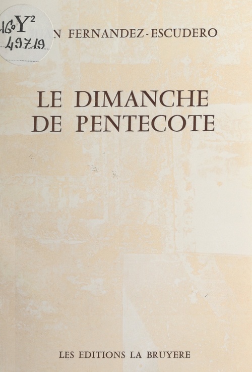 Couverture ebook de Le dimanche de Pentecôte, de Juan Fernandez-Escudero