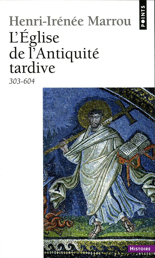 ebook cover of L'Eglise de l'Antiquité tardive (303-604), by Henri-irénée Marrou
