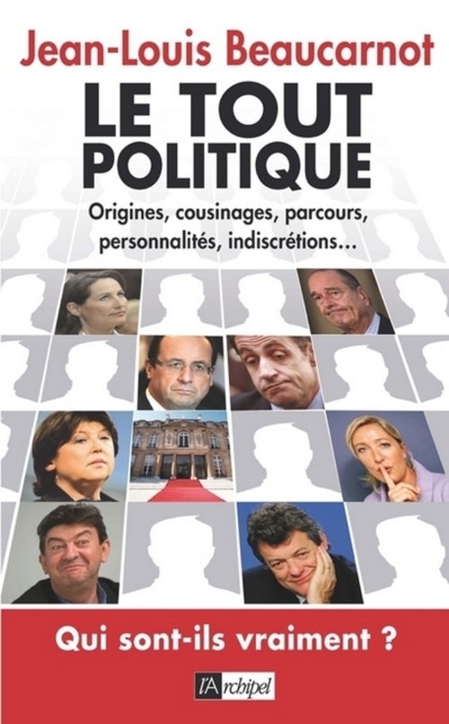 Couverture ebook de Le tout politique, de Jean-Louis Beaucarnot