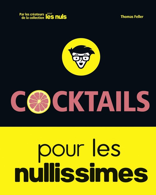 Couverture ebook de Cocktails pour les Nullissimes, de Thomas Feller