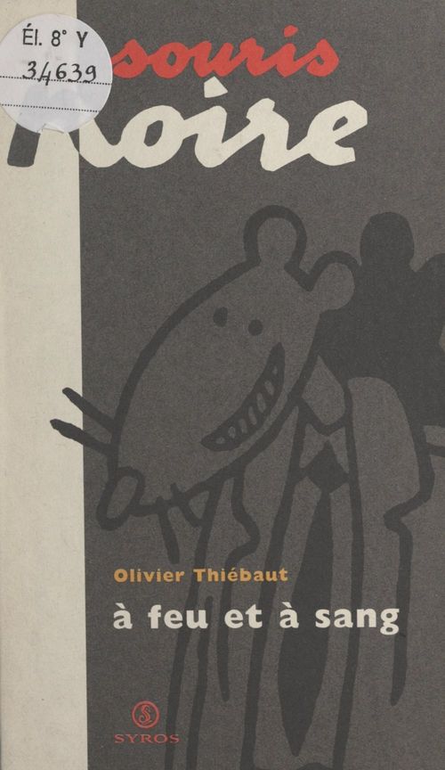 Couverture ebook de À feu et à sang, de Olivier Thiébaut