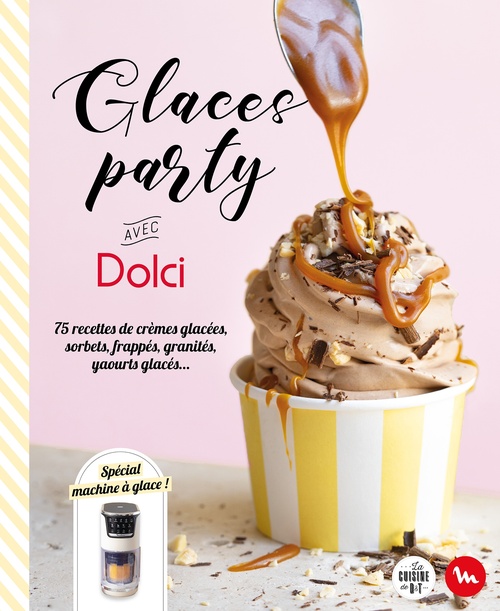 ebook cover of Glaces party avec Dolci, by Bérengère Abraham
