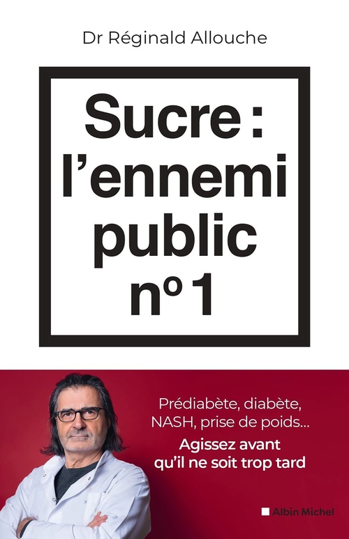 ebook cover of Sucre : l'ennemi public n°1, by Réginald Allouche