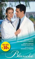 ebook cover of Une urgentiste à l'épreuve - Médecin avant tout - Tentation à l'hôpital, by Caroline Anderson, Margaret Barker, Maggie Kingsley