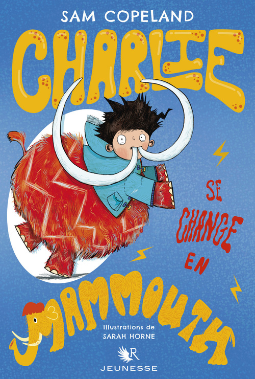 Couverture ebook de Charlie se change en mammouth, de Sam Copeland, Sarah Horne
