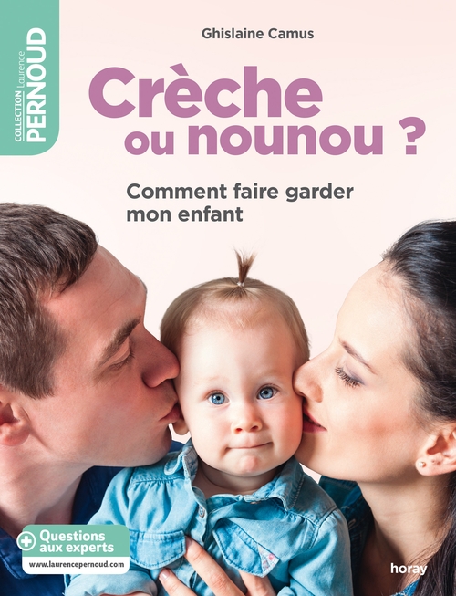 ebook cover of Crèche ou nounou ?, by Ghislaine Camus