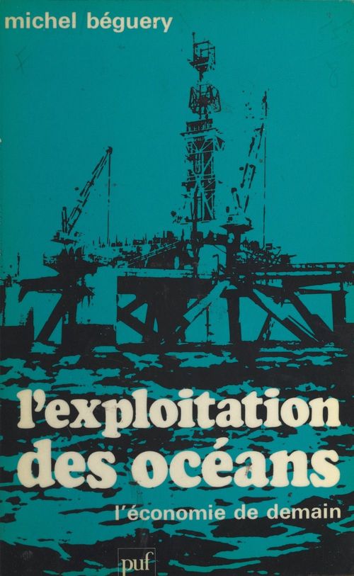 ebook cover of L'exploitation des océans, by Michel Beguery