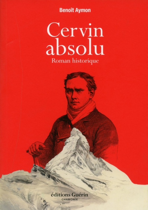Couverture ebook de Cervin absolu, de Benoît Aymon