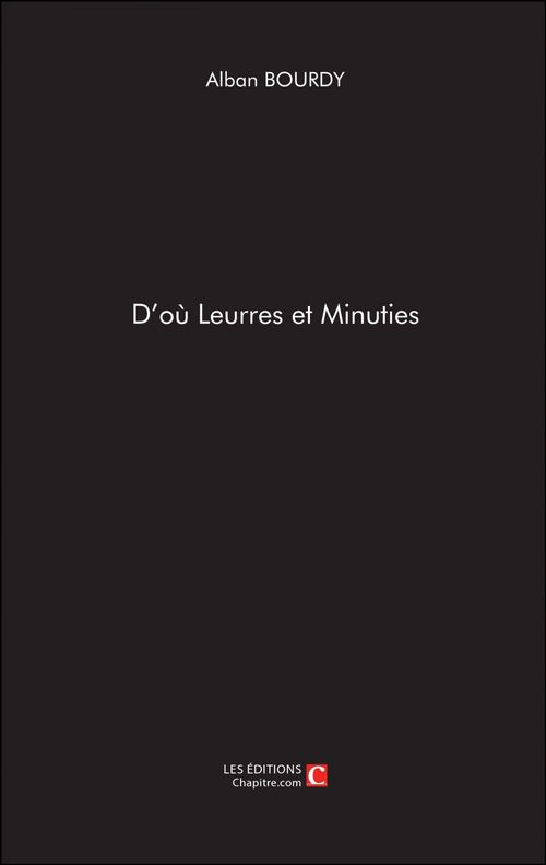 ebook cover of D'où Leurres et minuties, by Alban Bourdy