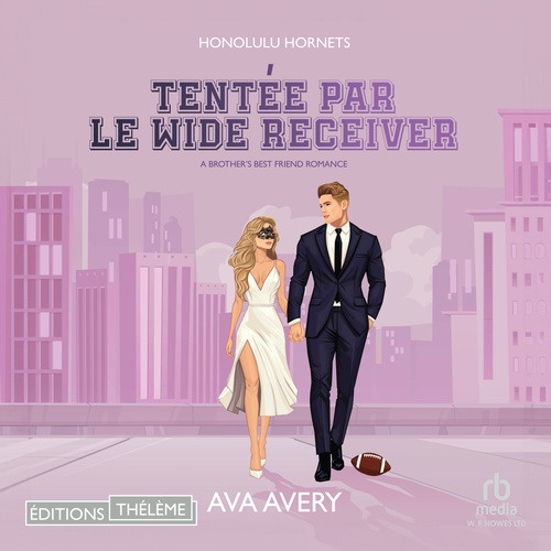 audiobook cover of Tentée par le Wide Receiver - Touchdown hearts T2, by Ava Avery