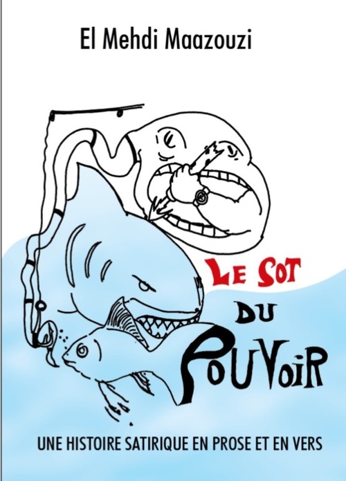 ebook cover of Le Sot du pouvoir, by El Mehdi Maazouzi