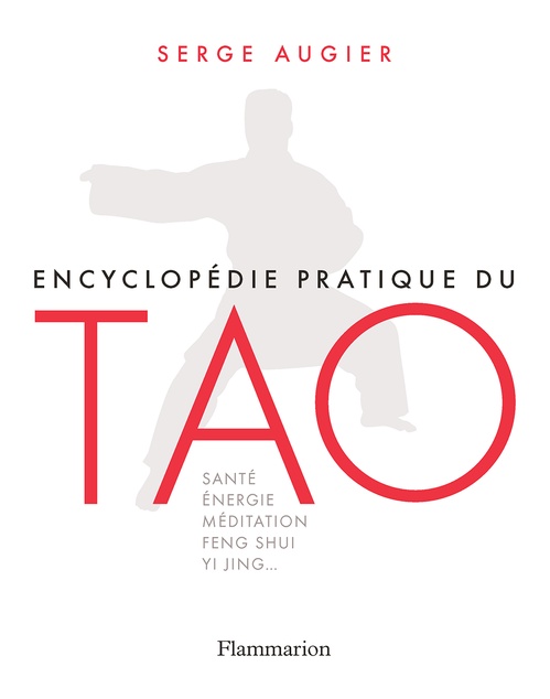 ebook cover of Encyclopédie pratique du Tao, by Serge Augier