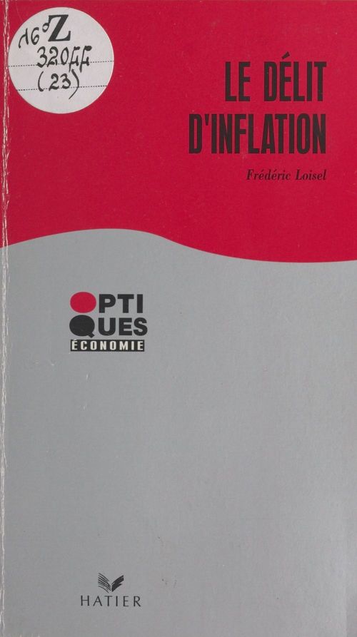 Couverture ebook de Le délit d'inflation, de Loisel-F