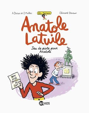 Couverture ebook de Anatole Latuile roman, Tome 03, de Anne Didier, Olivier Muller