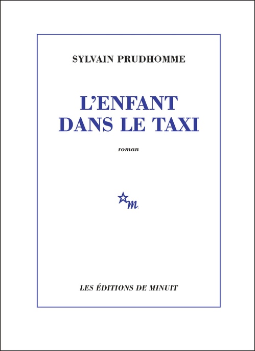 Couverture ebook de L'Enfant dans le taxi, de Sylvain Prudhomme