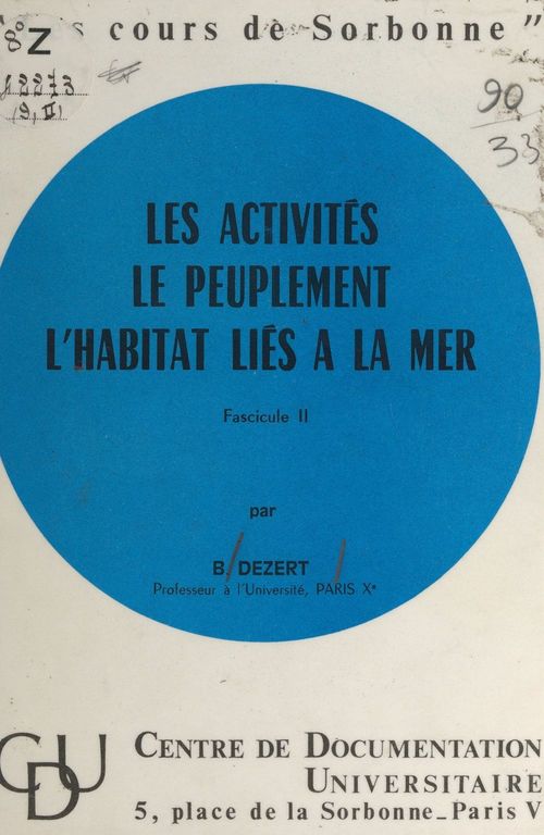 Couverture ebook de Les activités, le peuplement, l'habitat liés à la mer (2), de Bernard Dezert