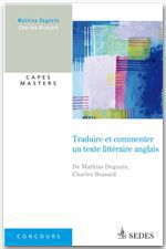 ebook cover of Traduire et commenter un texte littéraire anglais, by Charles Brasard, Mathias Degoute