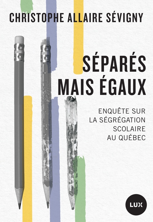 ebook cover of Séparés mais égaux, by Christophe Allaire Sévigny