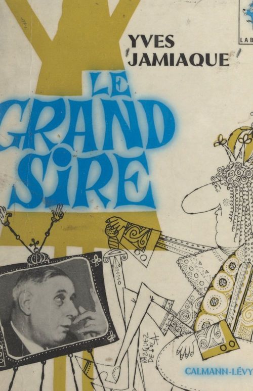 Couverture ebook de Le grand Sire, de Yves Jamiaque