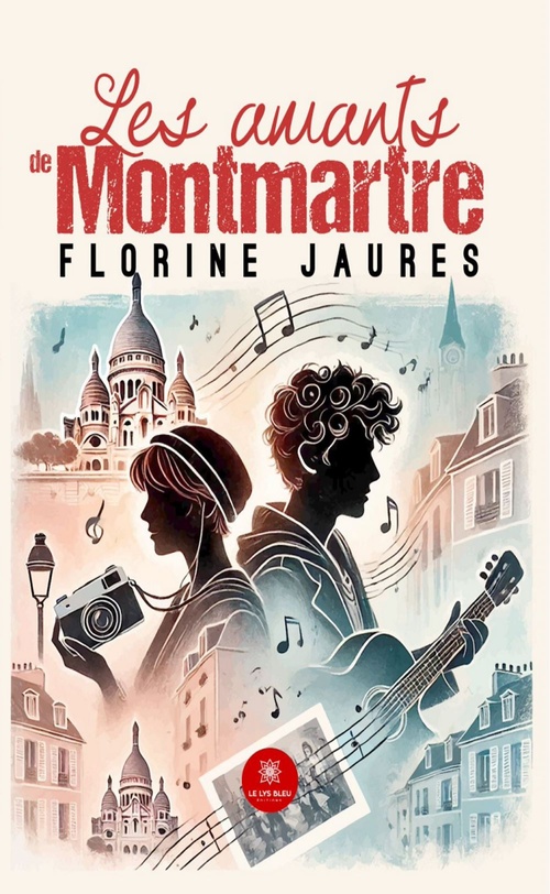 ebook cover of Les amants de Montmartre, by Florine Jaures