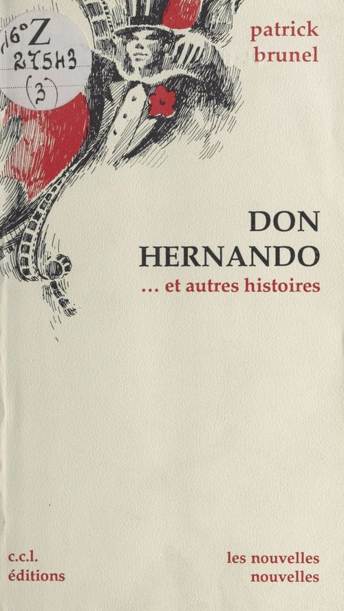 Couverture ebook de Don Hernando : Nouvelles pour le théâtre, de Patrick Brunel
