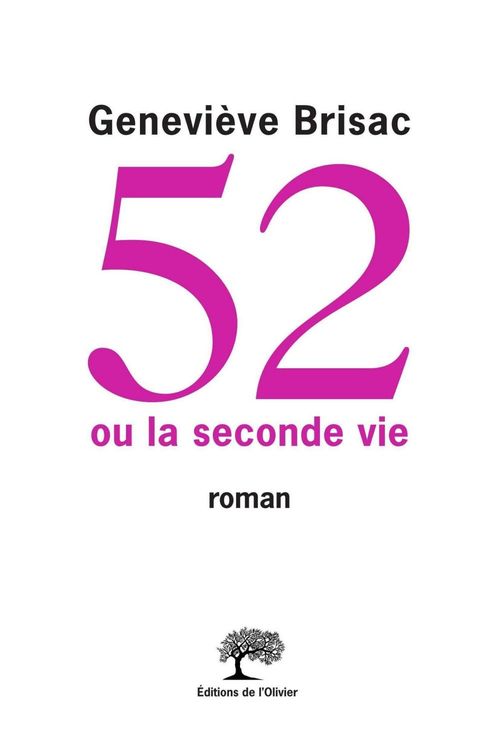 ebook cover of 52 ou la seconde vie, by Geneviève Brisac