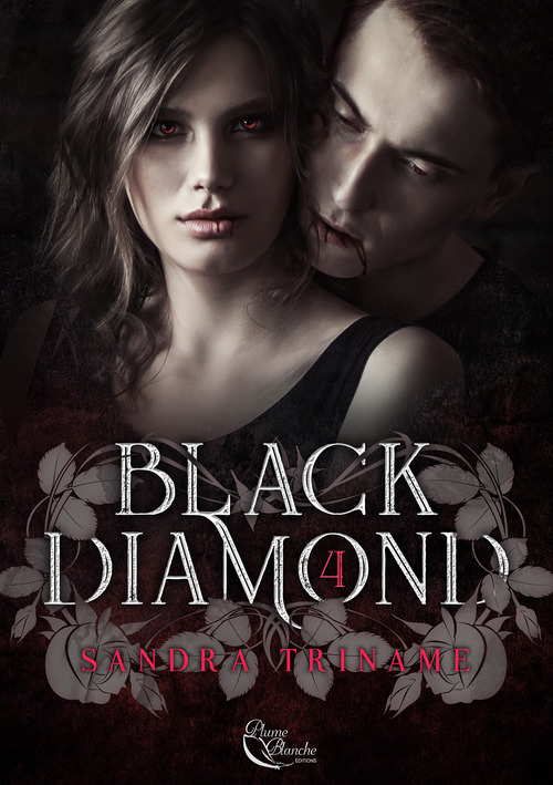 Couverture ebook de Black Diamond : Tome 4, de Sandra Triname