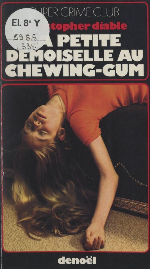 ebook cover of La petite demoiselle au chewing-gum, by Christopher Diable