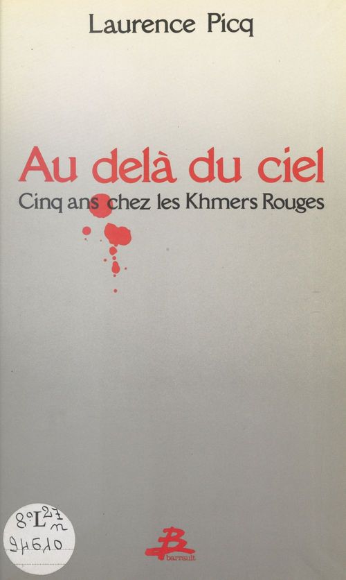 ebook cover of Au-delà du ciel : cinq ans chez les Khmers rouges, by Laurence Picq