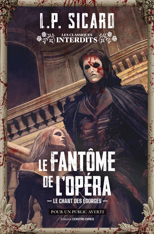 Couverture ebook de Le Fantôme de l'opéra - Le chant des égorgés, de Louis-Pier Sicard