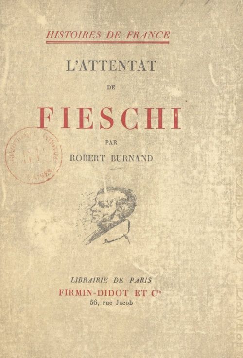 ebook cover of L'attentat de Fieschi, by Robert Burnand