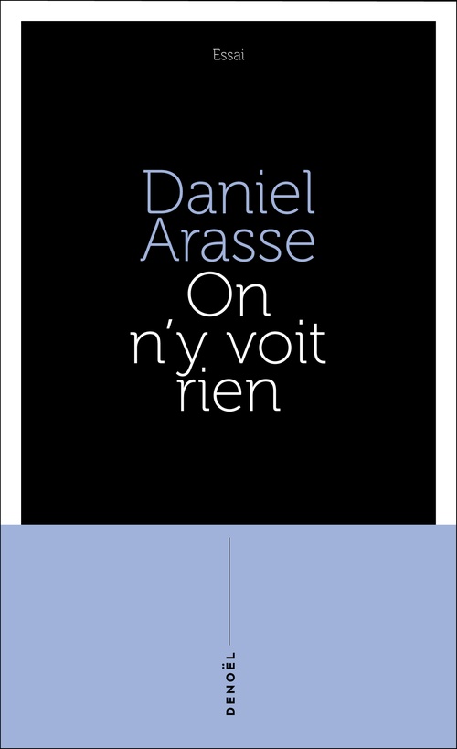 ebook cover of On n'y voit rien, by Daniel Arasse