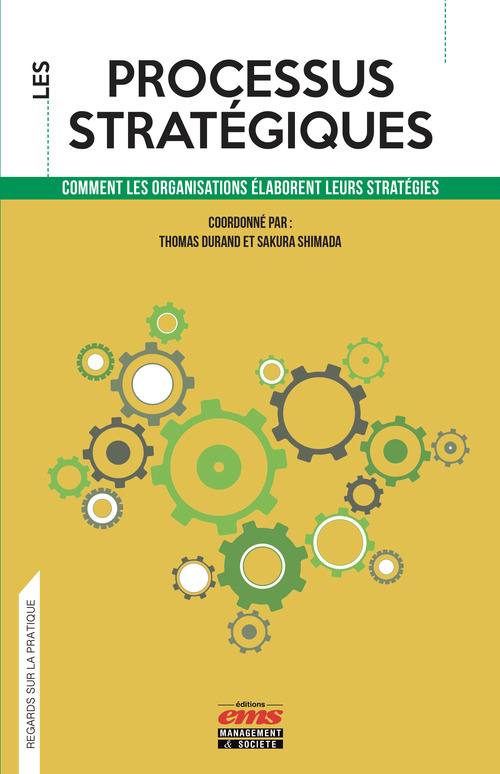 ebook cover of Les processus stratégiques, by Thomas Durand, Sakura Shimada