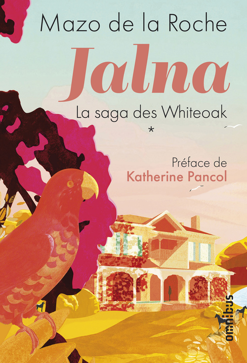 Couverture ebook de Jalna - La saga des Whiteoak - tome 1, de Mazo de La Roche