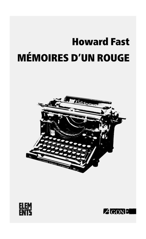 Couverture ebook de Mémoires d'un rouge, de Howard Fast, Emilie Chaix Morgieve