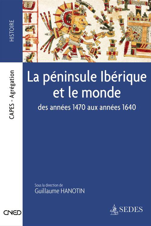 ebook cover of La péninsule Ibérique et le monde, by