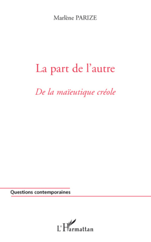 Couverture ebook de La part de l'autre, de Marlène Parize
