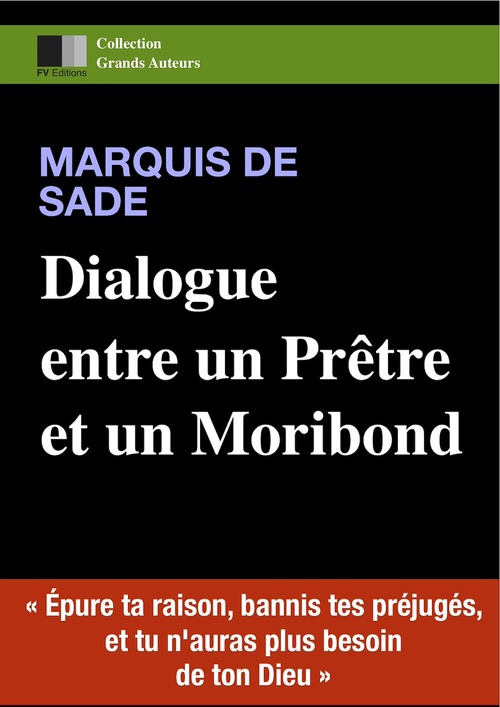 Couverture ebook de Dialogue entre un prêtre et un moribond, de Marquis de Sade