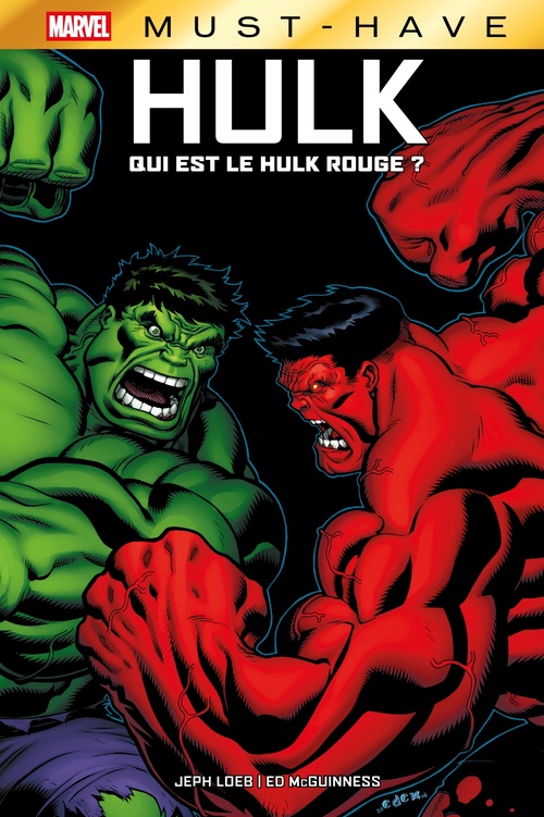 ebook cover of Best of Marvel (Must-Have) : Hulk - Qui est le Hulk Rouge ?, by Jeph Loeb