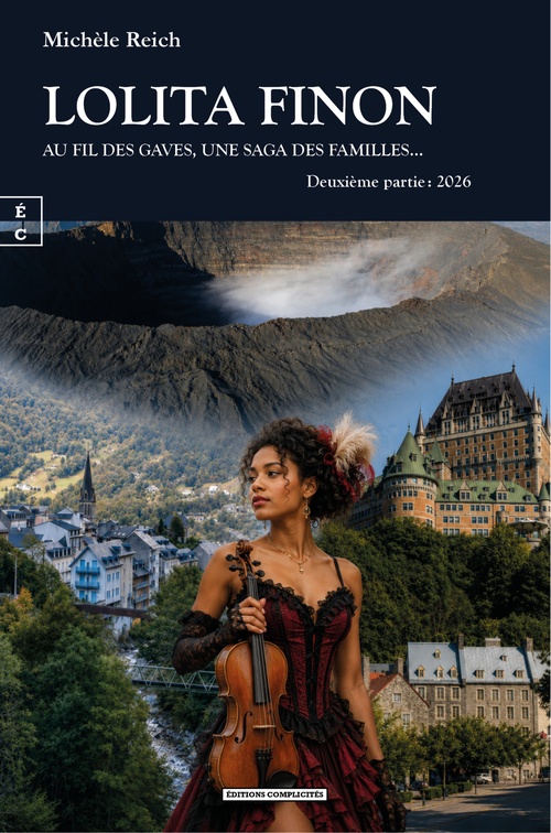ebook cover of Lolita Finon - Au fil des Gaves et des fleuves, une saga des familles..., by Michèle Reich