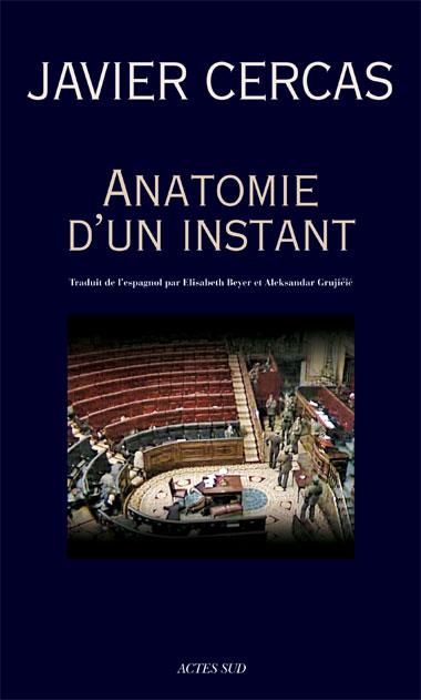 ebook cover of Anatomie d'un instant, by Javier Cercas, Elisabeth Beyer