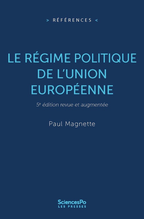 Couverture ebook de Le régime politique de l'Union européenne - NOUVELLE EDITION, de Paul Magnette