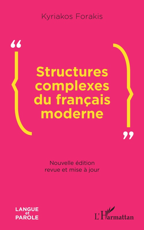 Couverture ebook de Structures complexes du français moderne, de Kyriakos Forakis