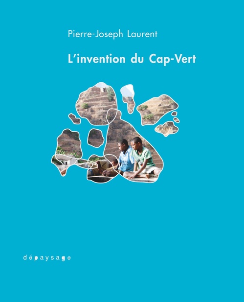 ebook cover of L'invention du Cap-Vert, by Pierre-Joseph LAURENT